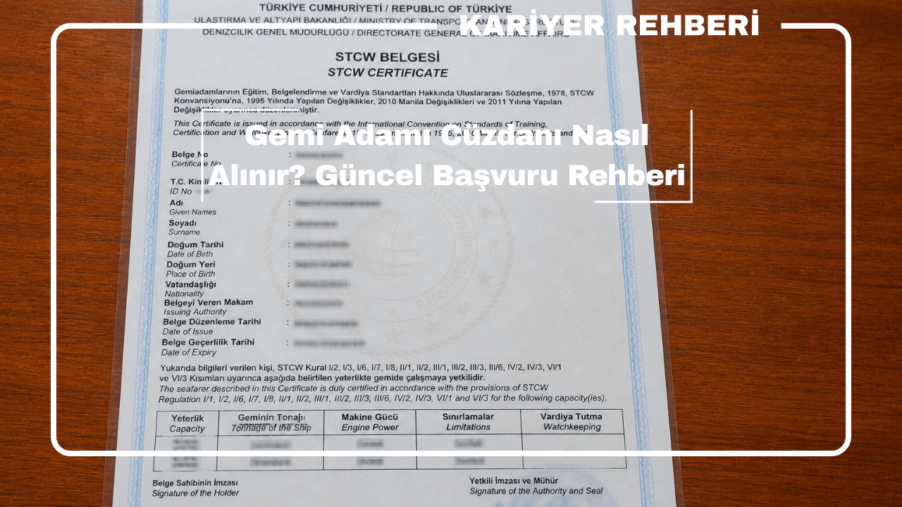 STCW Belgesi Nedir? 2026 Güncel Rehber: Nasıl Alınır, Şartları ve Ücretleri
